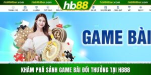Khám Phá Game Bài Đổi Thưởng Và Một Số Siêu Phẩm Đình Đám 2025 game bài đổi thưởng