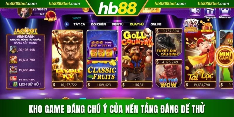 68 Game Bài Sân Chơi Đổi Thưởng Với Trải Nghiệm Đẳng Cấp Kho game đáng chú ý của nền tảng đáng để thử