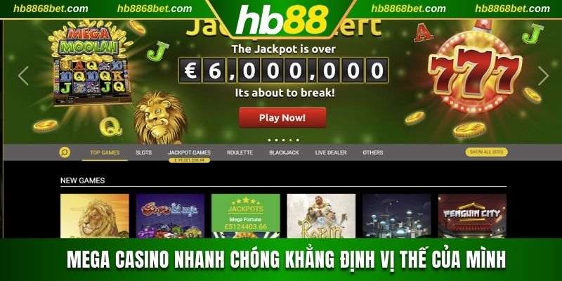 Trải Nghiệm Giải Trí Tại Mega Casino Đẳng Cấp Và Uy Tín 2025 Mega casino nhanh chóng khẳng định vị thế của mình