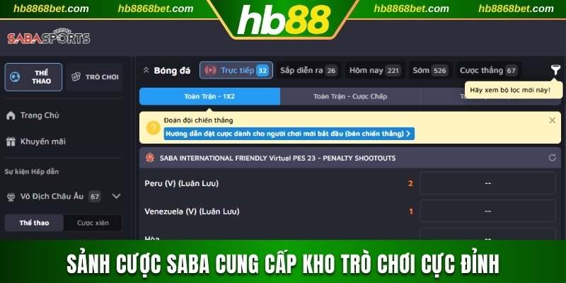 Sảnh cược SABA cung cấp kho trò chơi cực đỉnh
