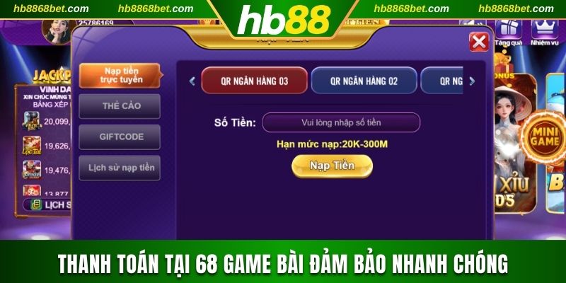 68 Game Bài Sân Chơi Đổi Thưởng Với Trải Nghiệm Đẳng Cấp Thanh toán tại 68 game bài đảm bảo nhanh chóng