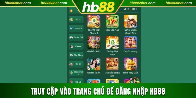 Đăng Nhập HB88 Truy cập vào trang chủ để đăng nhập HB88