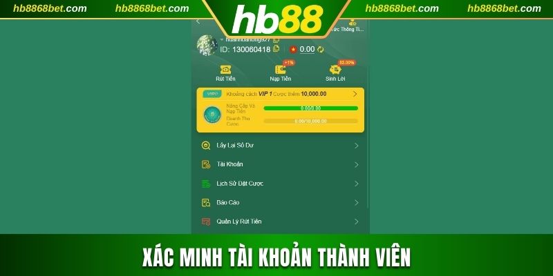 Rút Tiền HB88 Xác minh tài khoản thành viên